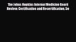 [PDF Download] The Johns Hopkins Internal Medicine Board Review: Certification and Recertification