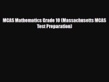 [PDF Download] MCAS Mathematics Grade 10 (Massachusetts MCAS Test Preparation) [Download] Full
