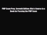 [PDF Download] PMP Exam Prep Seventh Edition: Rita's Course in a Book for Passing the PMP Exam