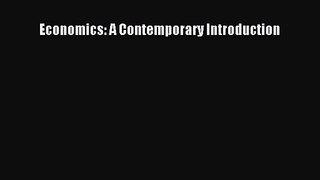 [PDF Download] Economics: A Contemporary Introduction [Read] Full Ebook
