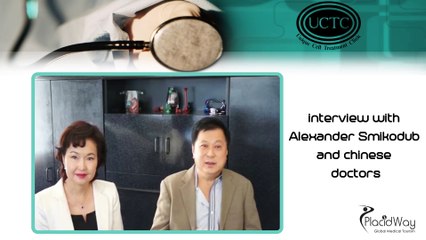 (UCTC) interview with Alexander & chinese doctors