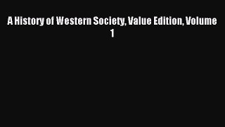 (PDF Download) A History of Western Society Value Edition Volume 1 Read Online