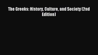 (PDF Download) The Greeks: History Culture and Society (2nd Edition) PDF