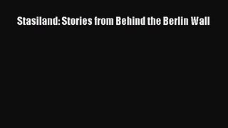 (PDF Download) Stasiland: Stories from Behind the Berlin Wall PDF