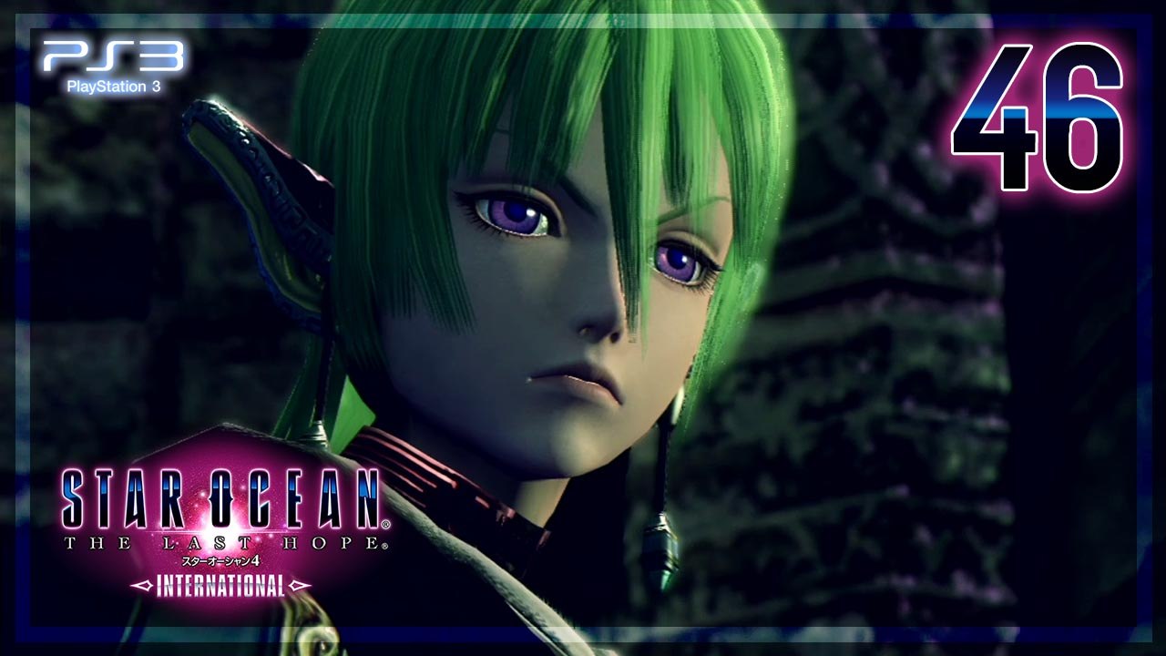 Star Ocean ： The Last Hope International 【PS3】 #46 「JPdub │ENsub」