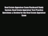 [PDF Download] Real Estate Appraiser Exam Flashcard Study System: Real Estate Appraiser Test