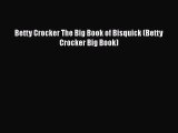 Betty Crocker The Big Book of Bisquick (Betty Crocker Big Book)  Free PDF