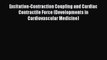 [PDF Download] Excitation-Contraction Coupling and Cardiac Contractile Force (Developments