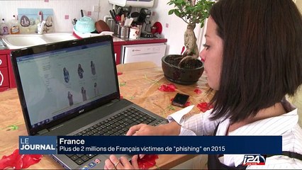 Plus de 2 millions de Français victimes de "phishing" en 2015