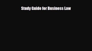 [PDF Download] Study Guide for Business Law [PDF] Online