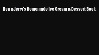 Ben & Jerry's Homemade Ice Cream & Dessert Book  Read Online Book