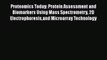 [PDF Download] Proteomics Today: Protein Assessment and Biomarkers Using Mass Spectrometry