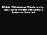 ICD-9-CM 2015 Professional Edition for Hospitals Vols 12&3 (ICD-9-CM for Hospitals Vols 12&3