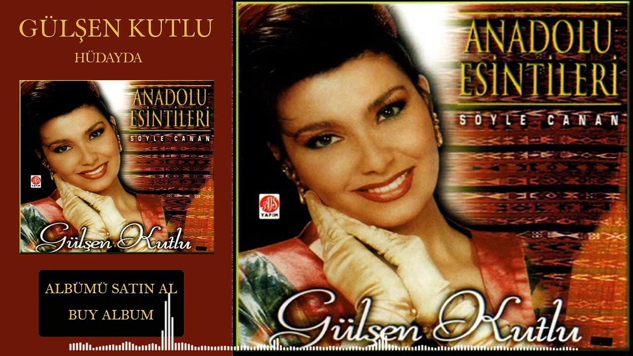 Gülşen Kutlu - Hüdayda