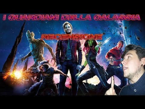 Recensione: I Guardiani della Galassia!