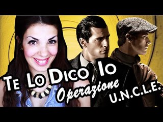 Operazione U.N.C.L.E. e gli attori più alti al mondo - #TeLoDicoIo