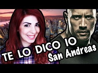 San Andreas - 5 cose che non sai | Te Lo Dico Io - Violetta Rocks