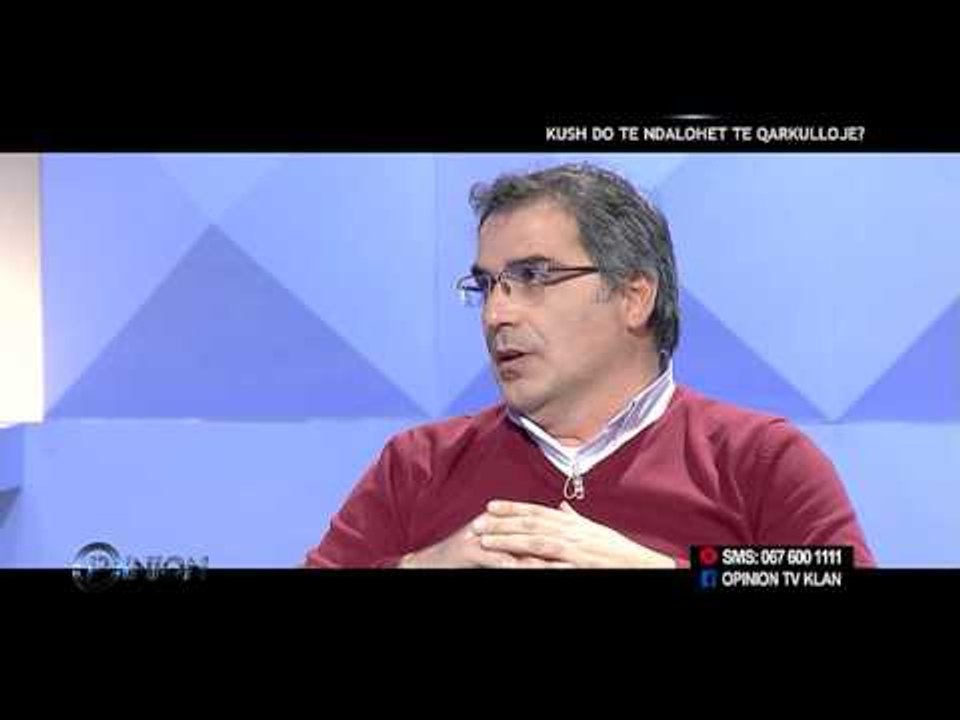 Opinion - Kush do te ndalohet te qarkulloje? (25 janar 2016)
