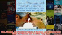 Download PDF  Men Women and Prostate Cancer A Medical and Psychological Guide for Women and the Men FULL FREE
