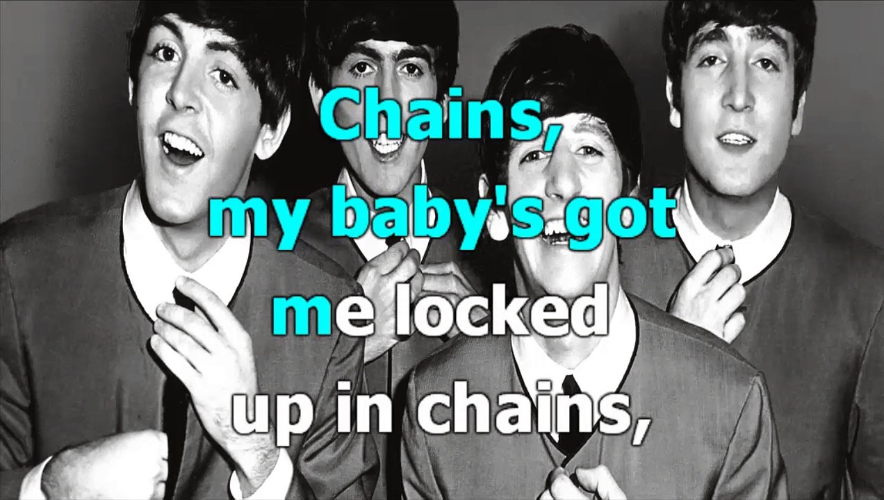 The Beatles - Chains - karaoke lyrics