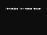 (PDF Download) Calculus: Early Transcendental Functions Read Online