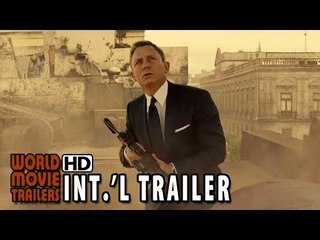 SPECTRE - James Bond 007 Final International Trailer (2015) HD