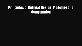 [PDF Download] Principles of Optimal Design: Modeling and Computation [Download] Full Ebook