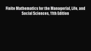 (PDF Download) Finite Mathematics for the Managerial Life and Social Sciences 11th Edition