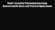 [PDF Download] Stahl's Essential Psychopharmacology: Neuroscientific Basis and Practical Applications