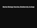 (PDF Download) Marine Biology: Function Biodiversity Ecology PDF