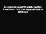 (PDF Download) Behavioral Sciences STAT (with CourseMate Printed Access Card) (New Engaging