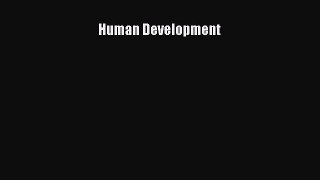 [PDF Download] Human Development [PDF] Full Ebook
