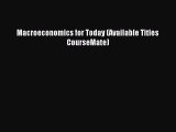 (PDF Download) Macroeconomics for Today (Available Titles CourseMate) Download