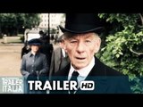 Mr. HOLMES - Il mistero del caso irrisolto Trailer Italiano (2015) HD