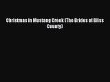 (PDF Download) Christmas in Mustang Creek (The Brides of Bliss County) Download