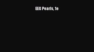 (PDF Download) EEG Pearls 1e PDF