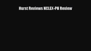 (PDF Download) Hurst Reviews NCLEX-PN Review Download