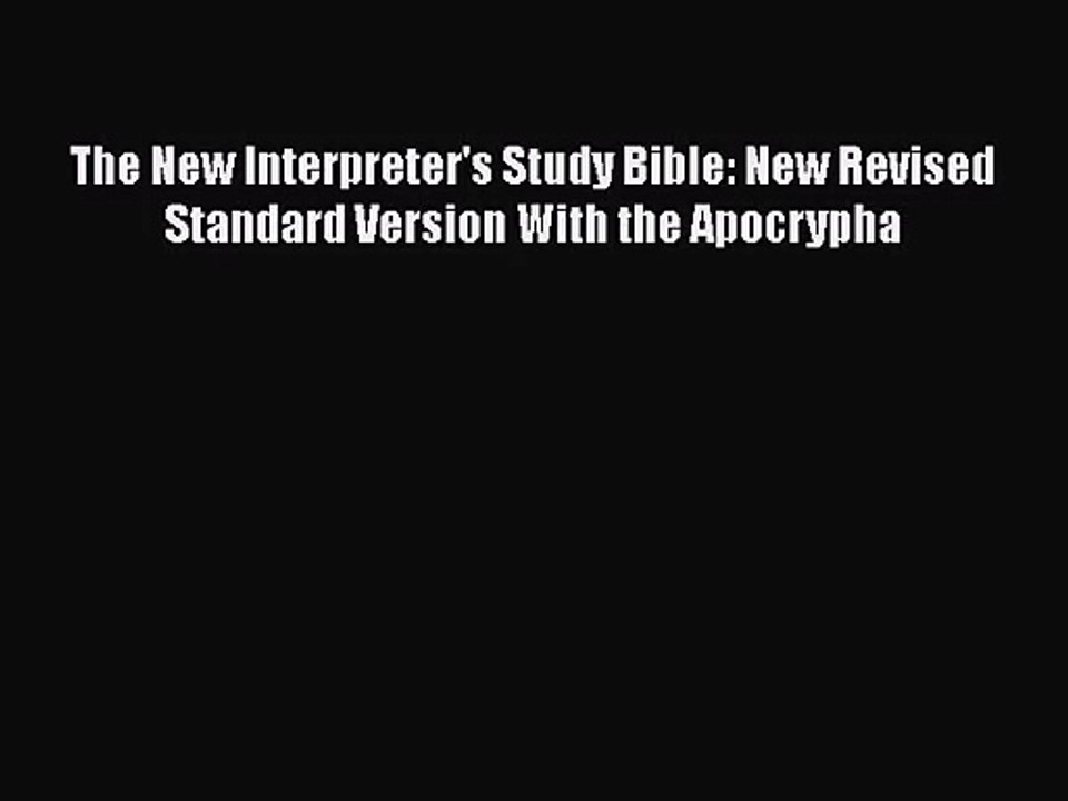 (PDF Download) The New Interpreter's Study Bible: New Revised Standard Version With the Apocrypha