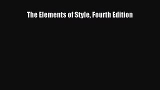 (PDF Download) The Elements of Style Fourth Edition PDF