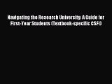 (PDF Download) Navigating the Research University: A Guide for First-Year Students (Textbook-specific