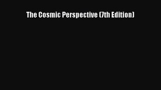 (PDF Download) The Cosmic Perspective (7th Edition) PDF