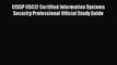 (PDF Download) CISSP (ISC)2 Certified Information Systems Security Professional Official Study