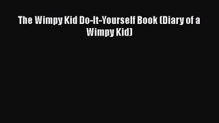 (PDF Download) The Wimpy Kid Do-It-Yourself Book (Diary of a Wimpy Kid) Read Online
