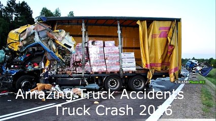 Amazing Truck Accidents Truck Crash 2016 DANGER HD