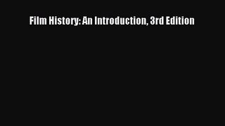 (PDF Download) Film History: An Introduction 3rd Edition Read Online