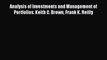 Analysis of Investments and Management of Portfolios. Keith C. Brown Frank K. Reilly Free Download