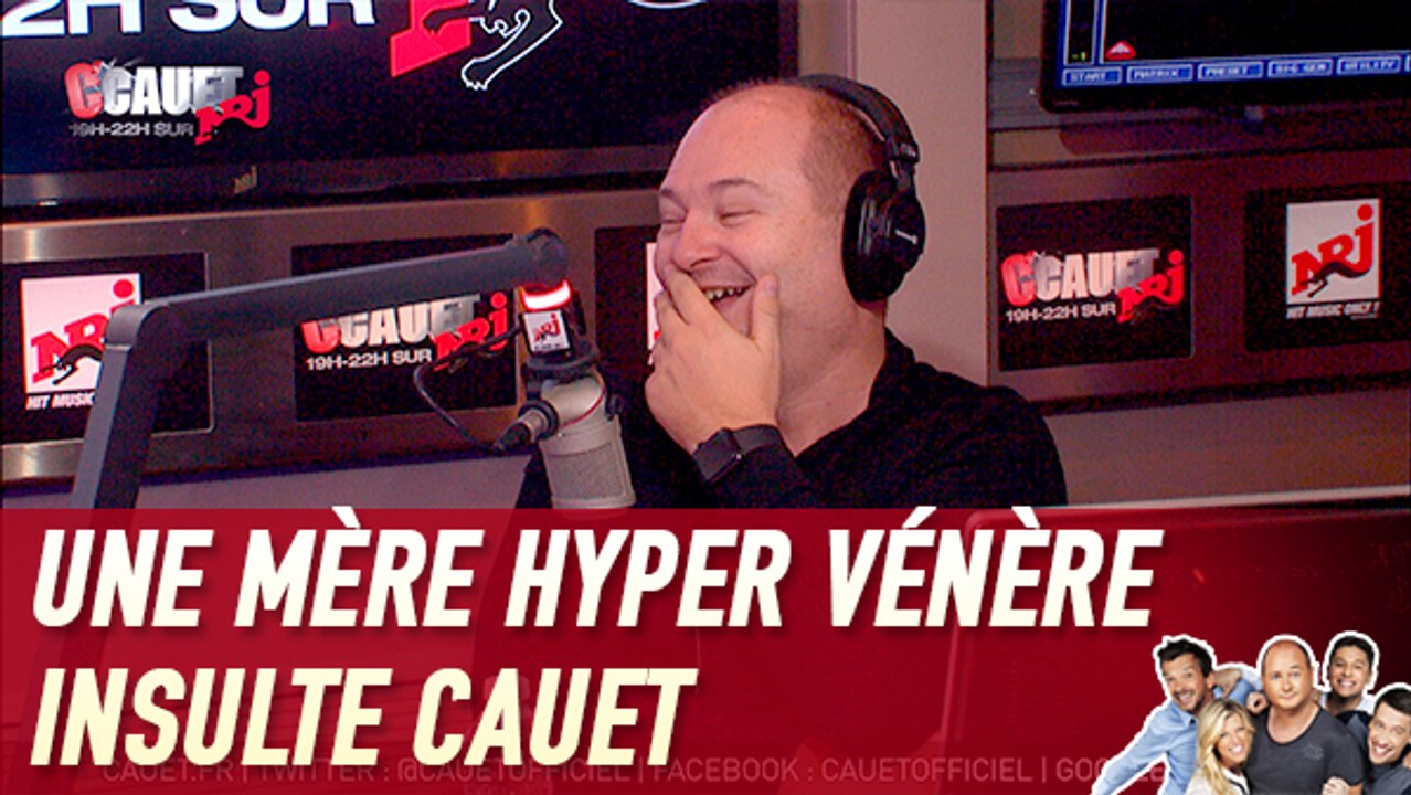 Une mère hyper vénère insulte Cauet  - C'Cauet sur NRJ