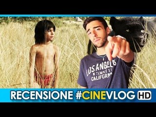 Il Libro della Giungla #CineVlog (2015) HD