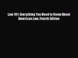 (PDF Download) Law 101: Everything You Need to Know About American Law Fourth Edition Read