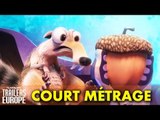 L'Âge de Glace : Scrat-tastrophe Cosmique Court-Métrage Officiel VF (2016) HD